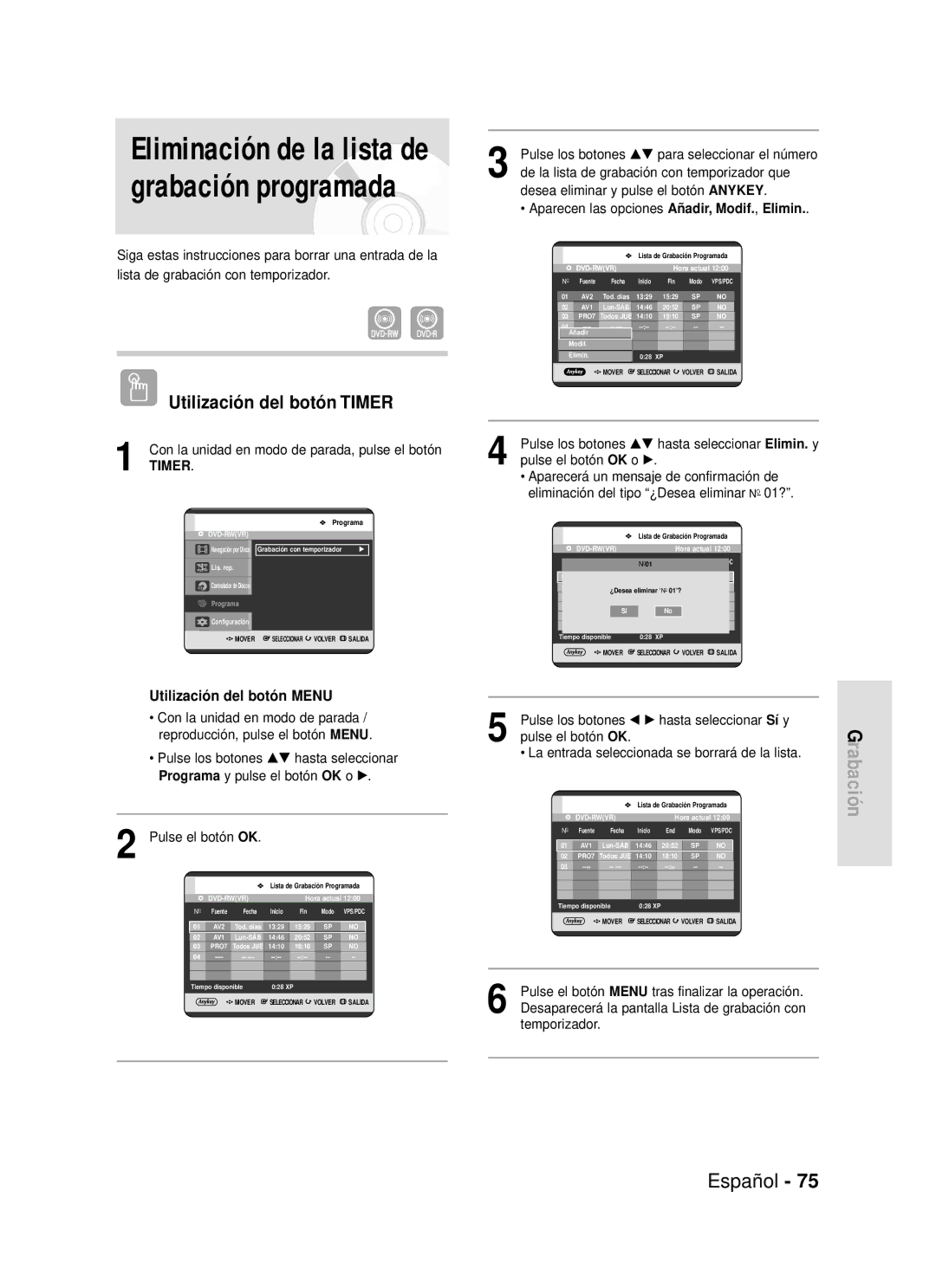 Samsung DVD-R119/EUR manual Pulse los botones …† para seleccionar el número, De la lista de grabación con temporizador que 