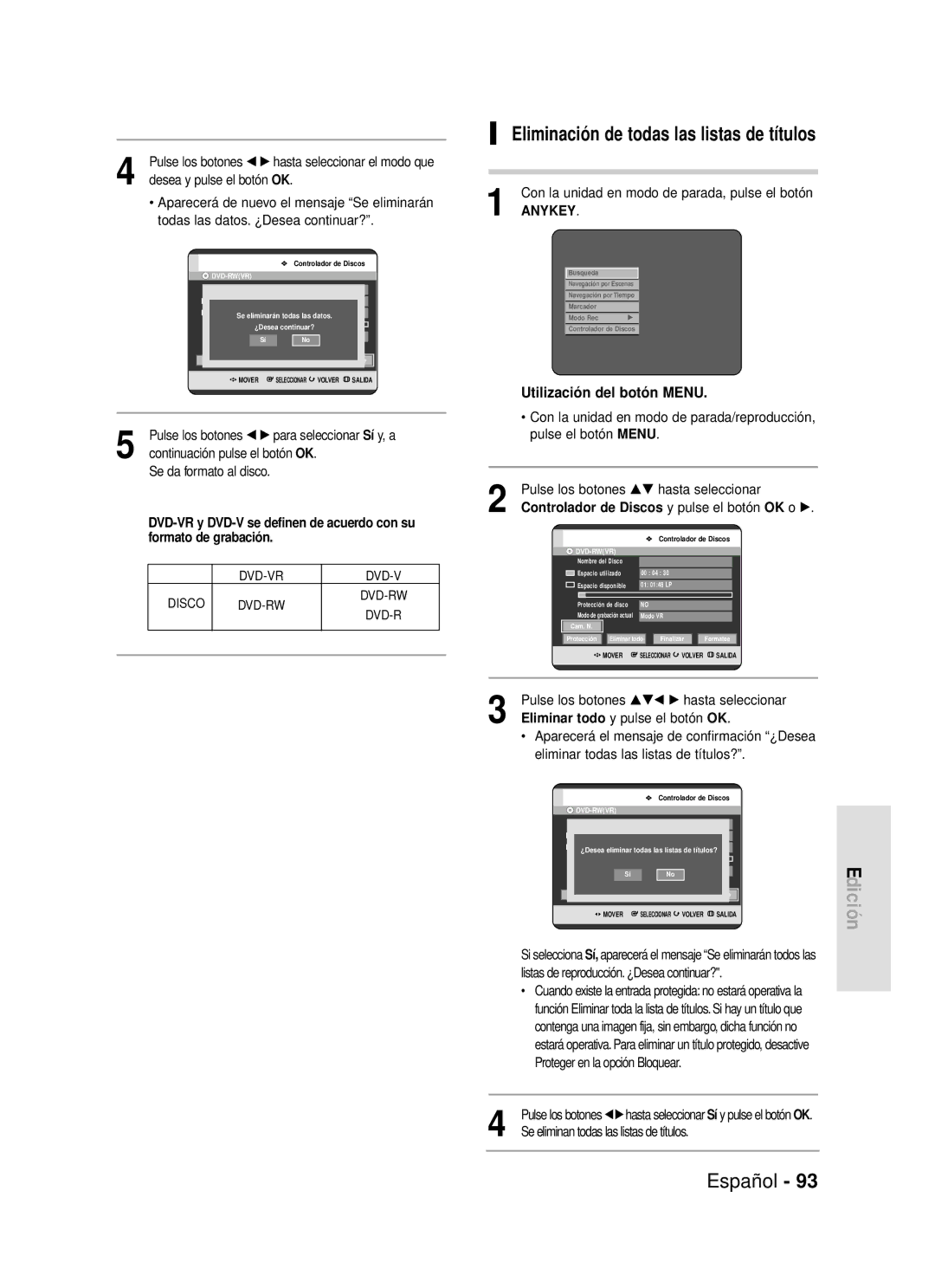 Samsung DVD-R119/XEU manual Eliminación de todas las listas de títulos, Controlador de Discos y pulse el botón OK o √ 