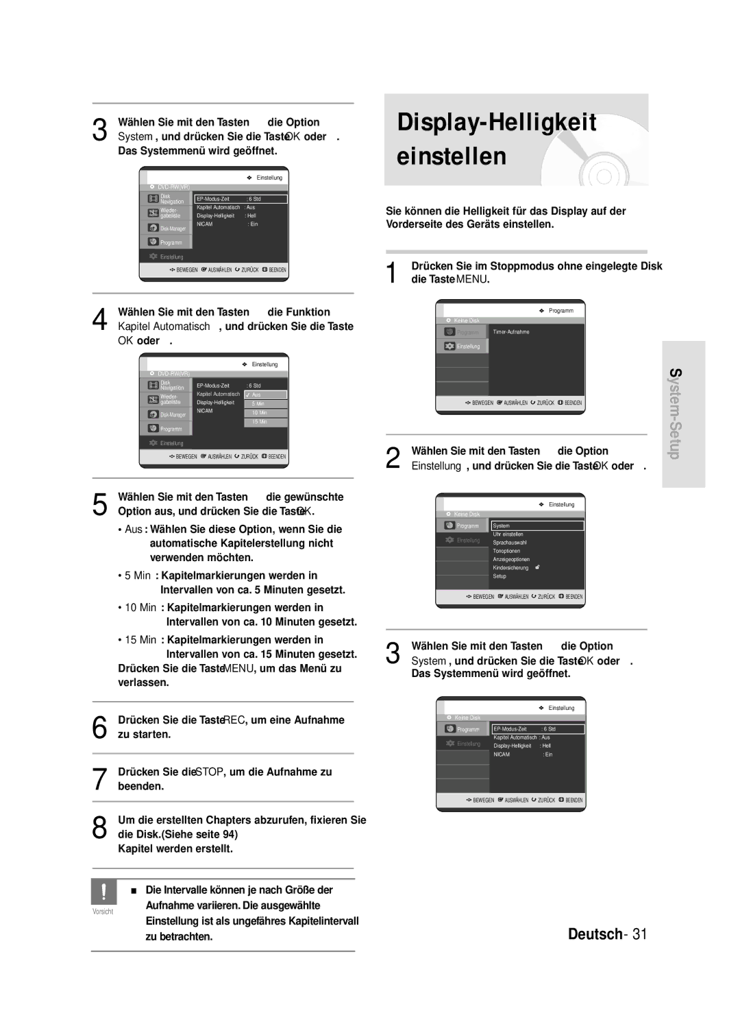 Samsung DVD-R119/XEG manual System, und drücken Sie die Taste OK oder √, Das Systemmenü wird geöffnet 