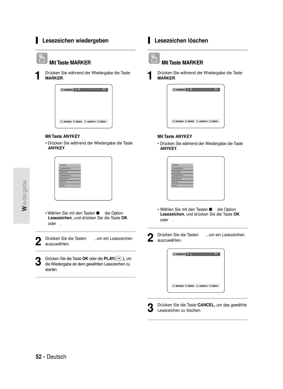 Samsung DVD-R119/XEG manual Lesezeichen wiedergeben, Lesezeichen löschen, Drücken Sie die Tasten œ √, um ein Lesezeichen 