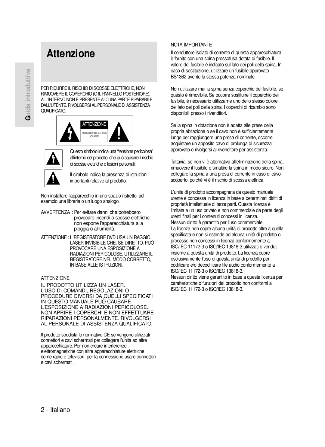 Samsung DVD-R119/XET manual Attenzione, Il conduttore isolato di corrente di questa apparecchiatura 