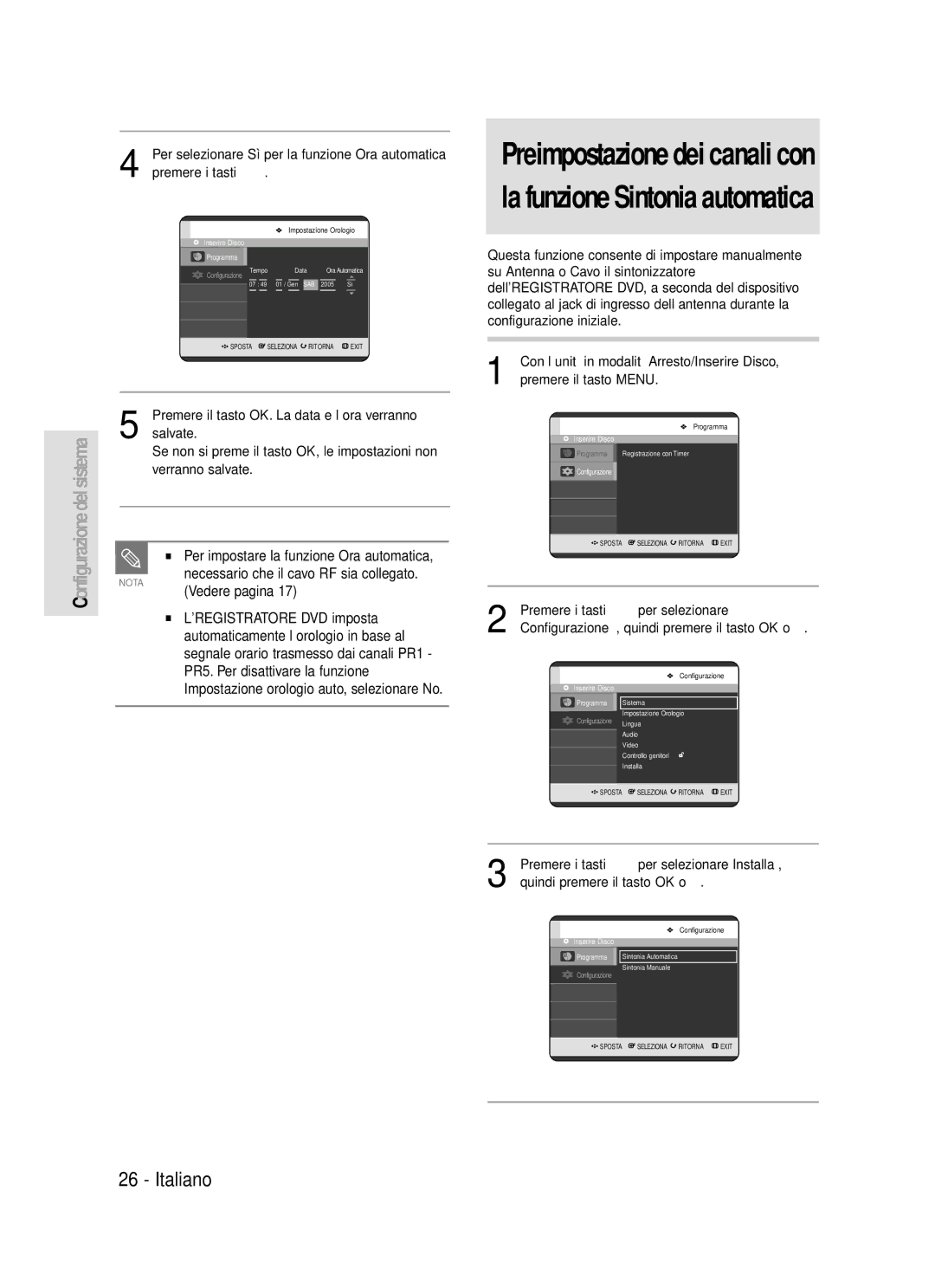 Samsung DVD-R119/XET Per impostare la funzione Ora automatica, è, Necessario che il cavo RF sia collegato. Vedere pagina 