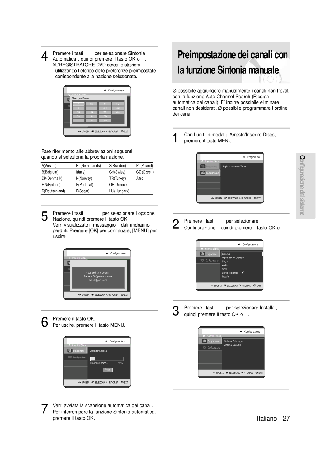 Samsung DVD-R119/XET manual Premere i tasti …† per selezionare Sintonia, Automatica, quindi premere il tasto OK o √, Uscire 