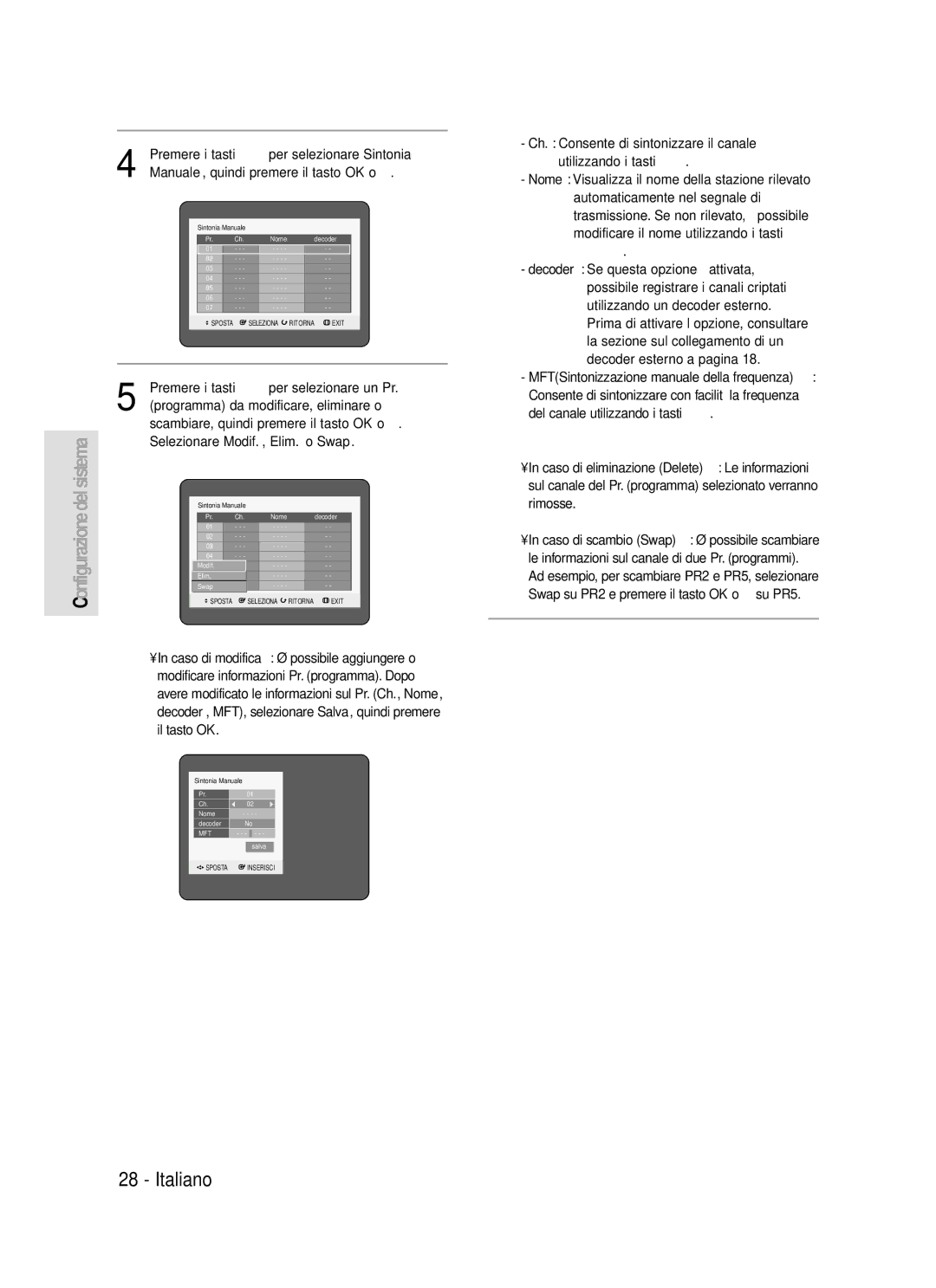 Samsung DVD-R119/XET manual Premere i tasti …† per selezionare Sintonia, Manuale, quindi premere il tasto OK o √ 