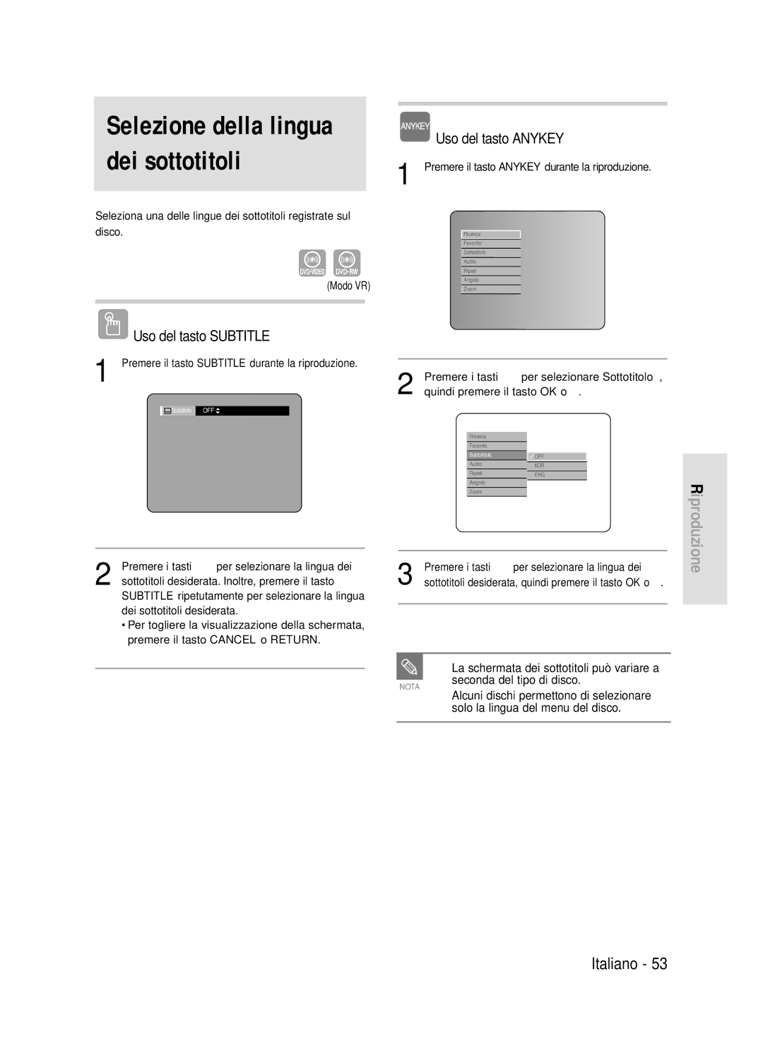 Samsung DVD-R119/XET manual Uso del tasto Subtitle, La schermata dei sottotitoli può variare a, Seconda del tipo di disco 