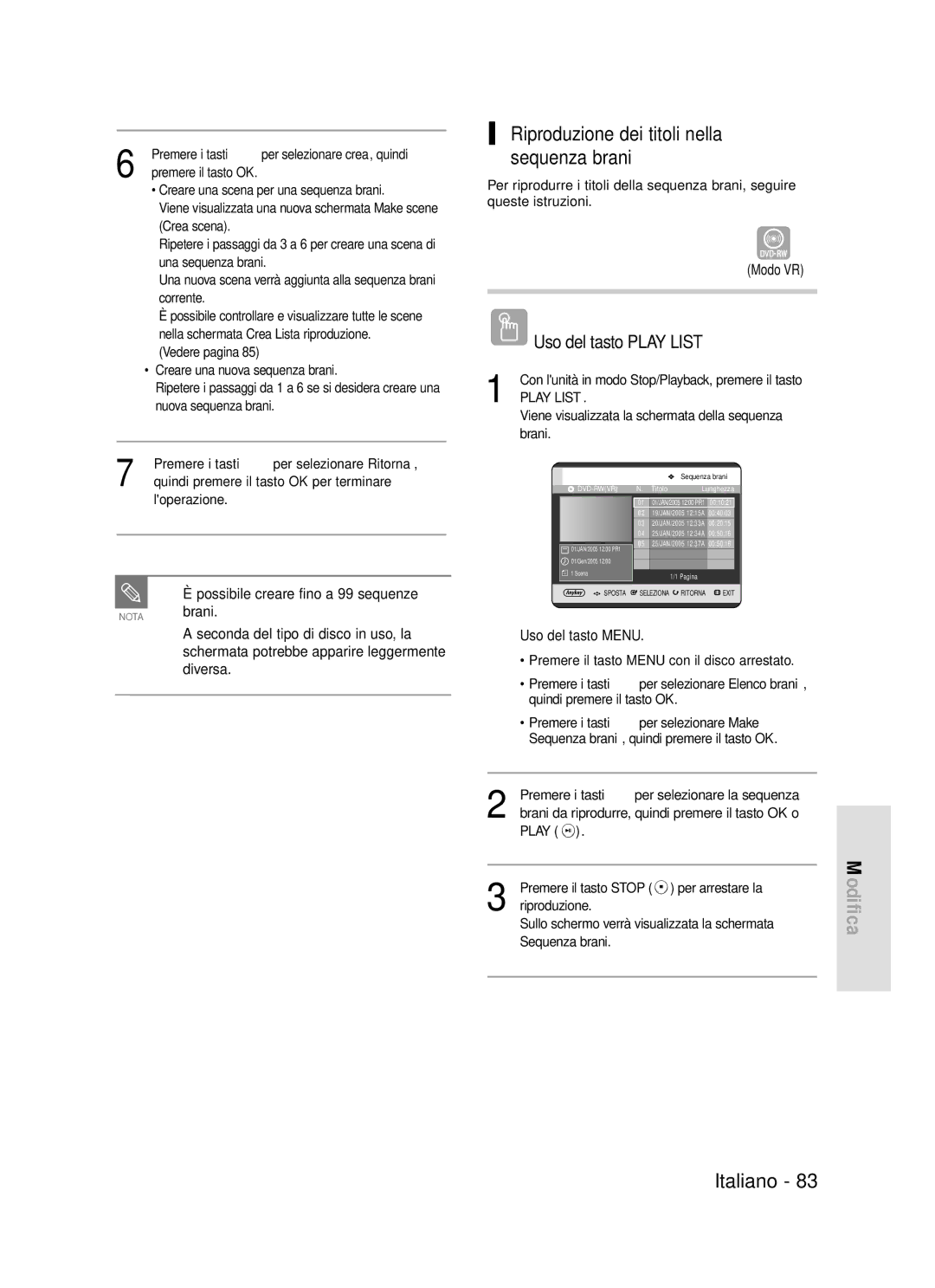 Samsung DVD-R119/XET Riproduzione dei titoli nella sequenza brani, Brani, Viene visualizzata la schermata della sequenza 