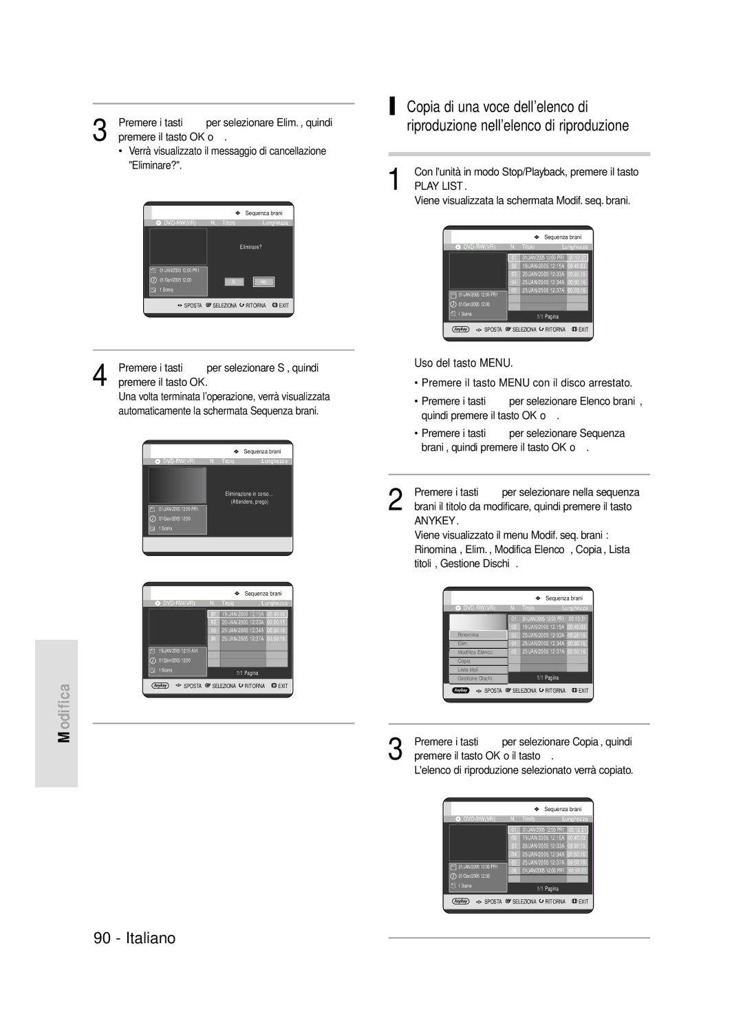 Samsung DVD-R119/XET manual Premere il tasto OK o il tasto √, Lelenco di riproduzione selezionato verrà copiato 