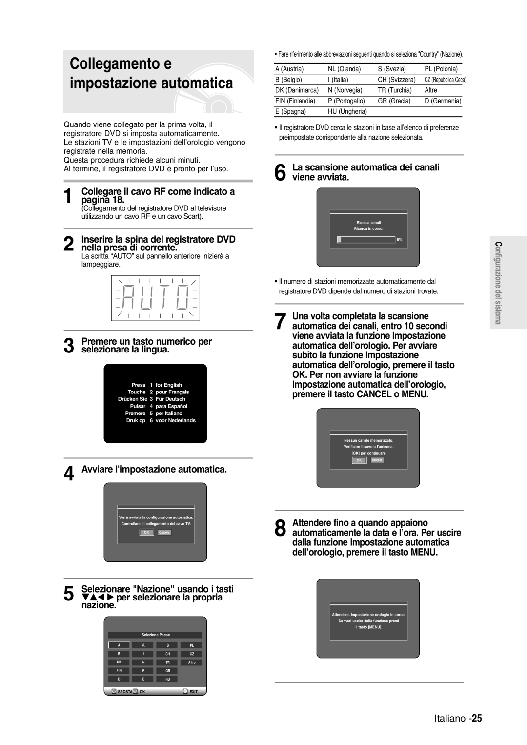 Samsung DVD-R120/XET Collegare il cavo RF come indicato a pagina, Premere un tasto numerico per selezionare la lingua 