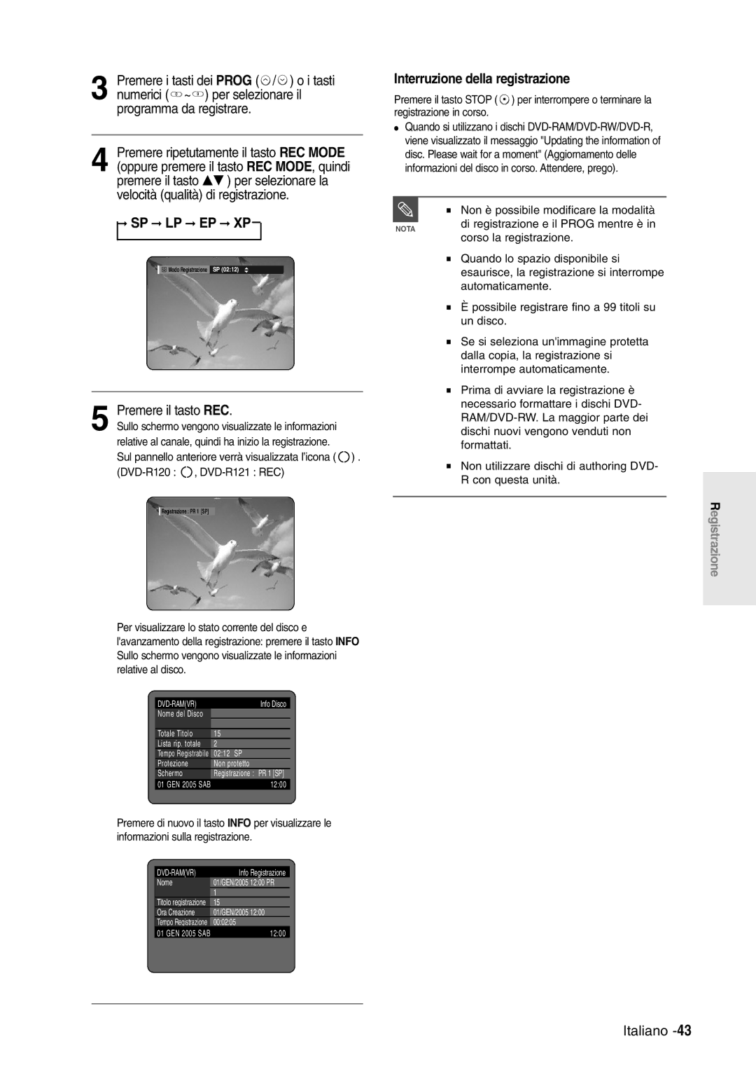 Samsung DVD-R120/XET, DVD-R120/AFS manual Sp Lp Ep Xp, Premere il tasto REC, Interruzione della registrazione 