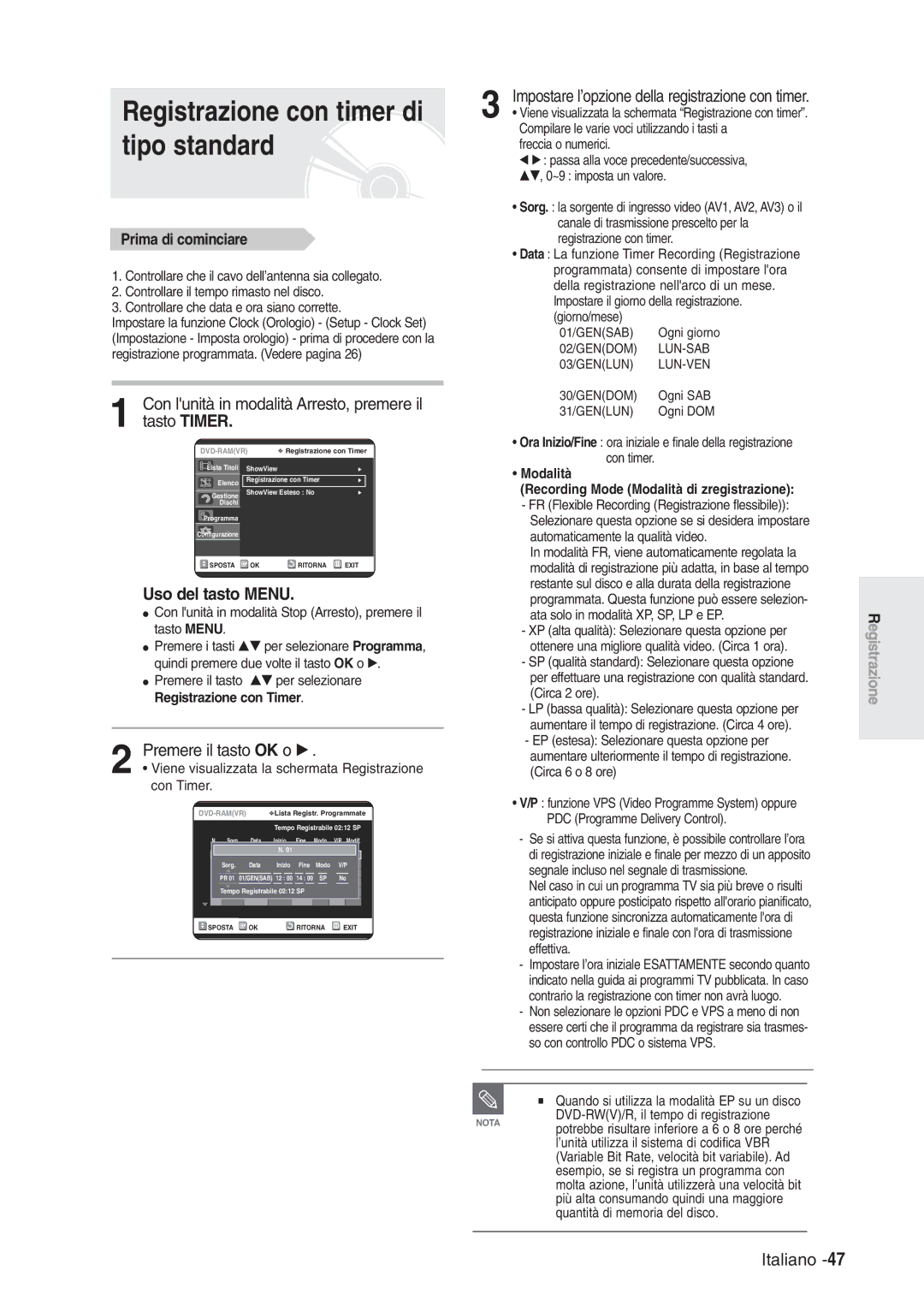 Samsung DVD-R120/XET, DVD-R120/AFS manual Uso del tasto Menu, Viene visualizzata la schermata Registrazione, Con Timer 