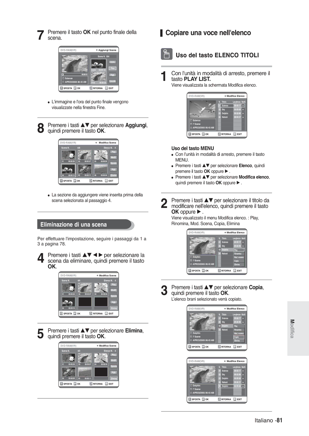 Samsung DVD-R120/XET manual Copiare una voce nellelenco, Eliminazione di una scena, ’elenco brani selezionato verrà copiato 