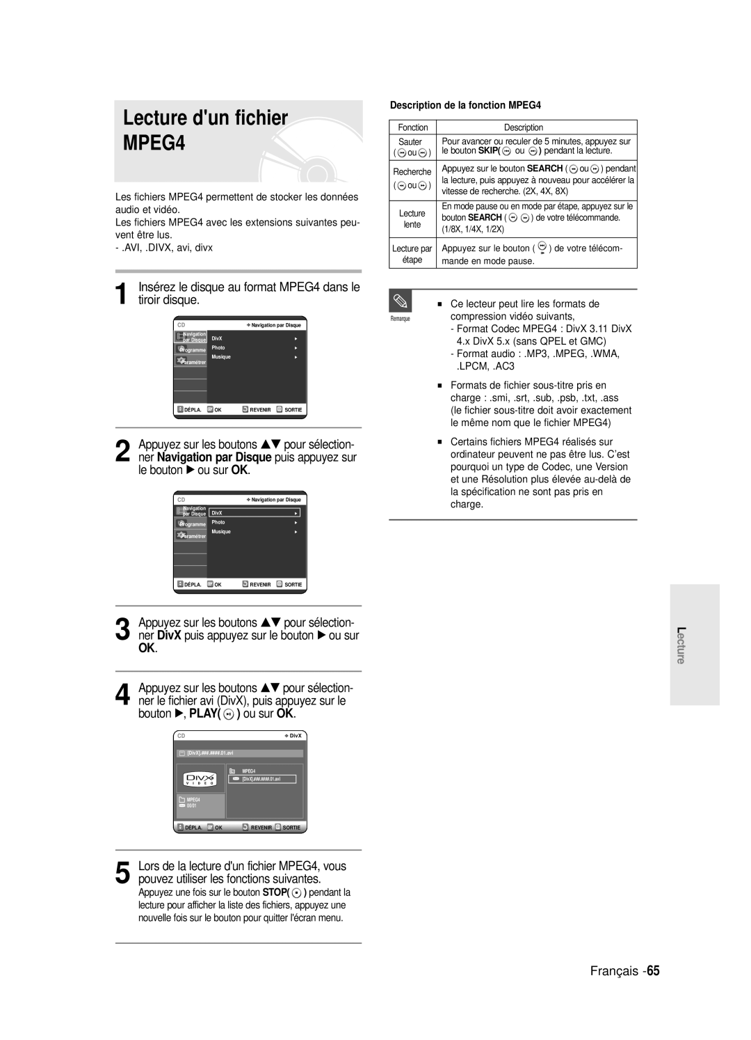 Samsung DVD-R120/XEF manual Lecture dun fichier, Insérez le disque au format MPEG4 dans le tiroir disque, Puis appuyez sur 