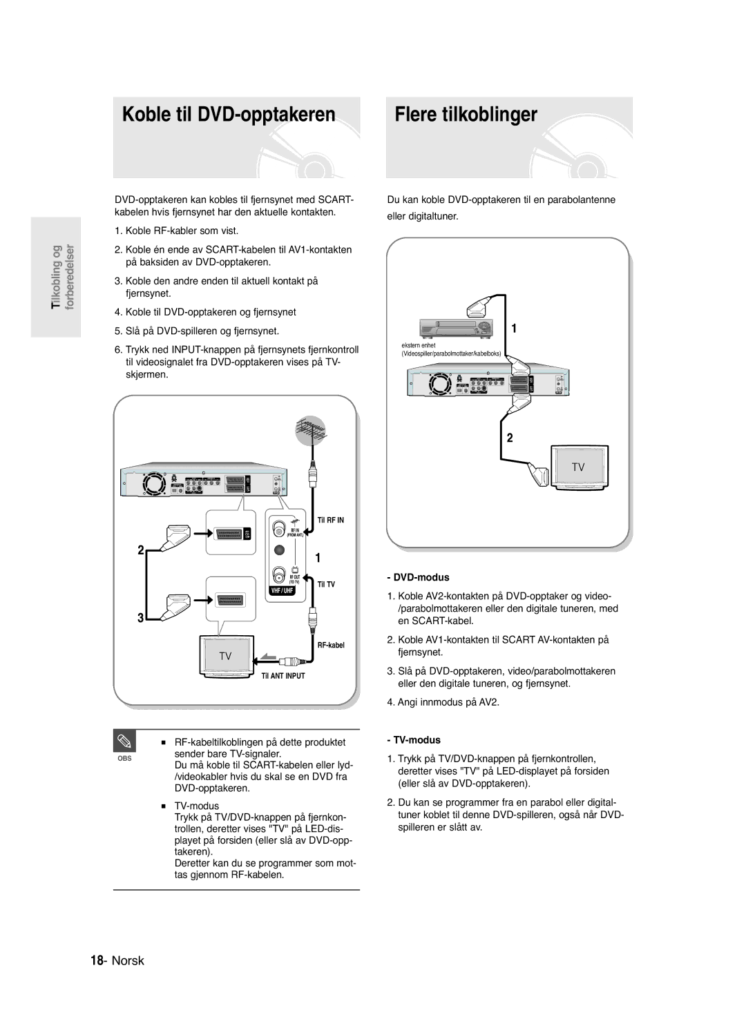 Samsung DVD-R121/XEE, DVD-R120/XEE manual Koble til DVD-opptakeren, DVD-modus, Angi innmodus på AV2, TV-modus 