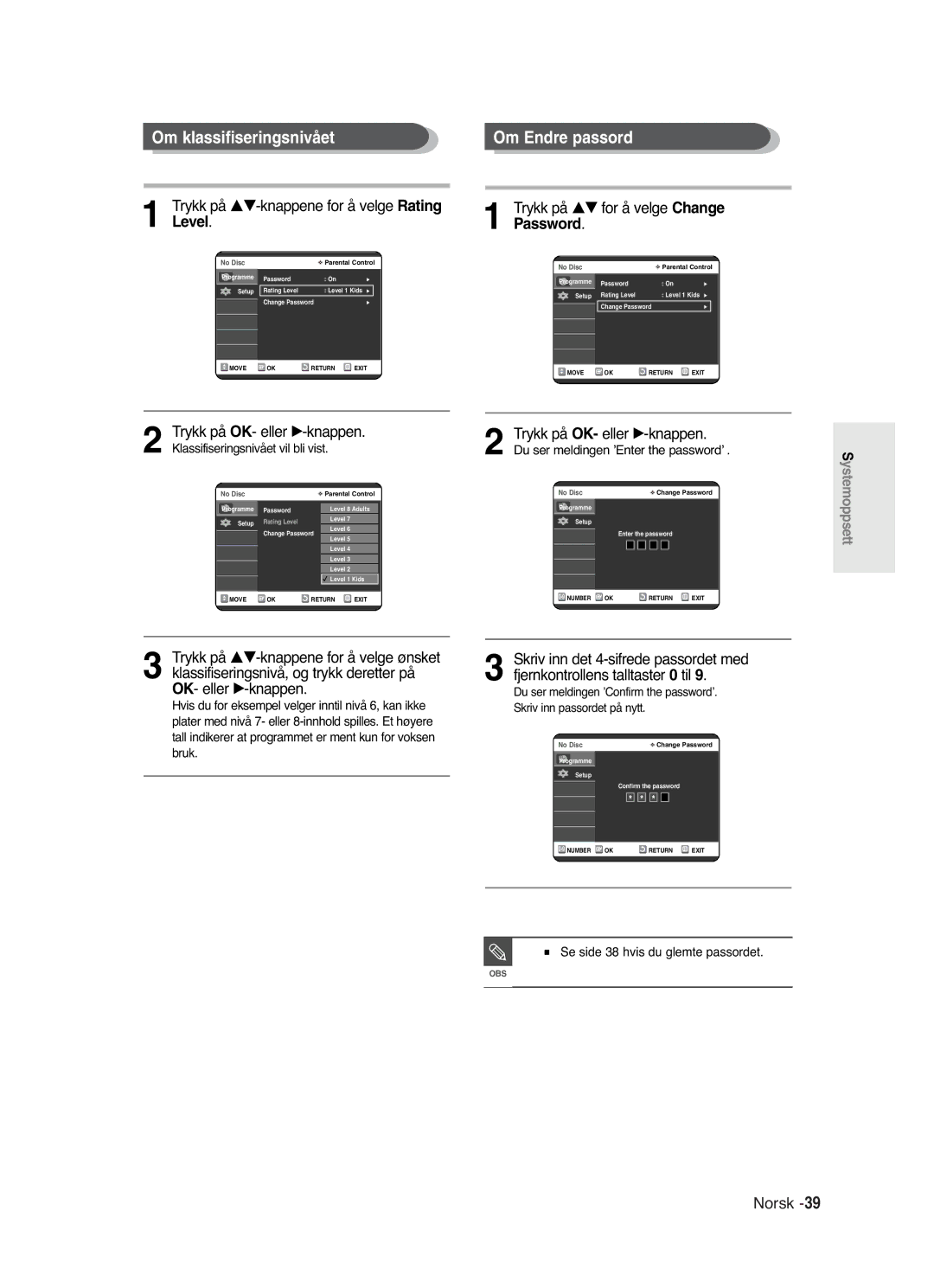 Samsung DVD-R120/XEE manual Om klassifiseringsnivået, Om Endre passord, Trykk på …†-knappene for å velge Rating Level 