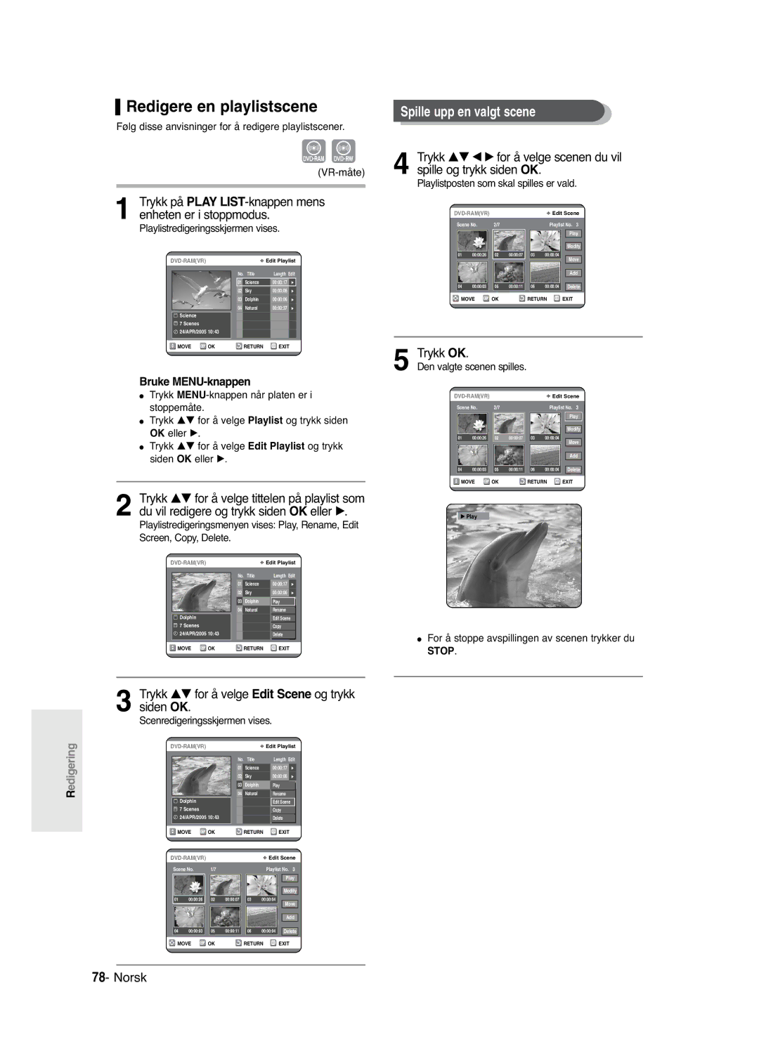 Samsung DVD-R121/XEE, DVD-R120/XEE manual Redigere en playlistscene, Spille upp en valgt scene 