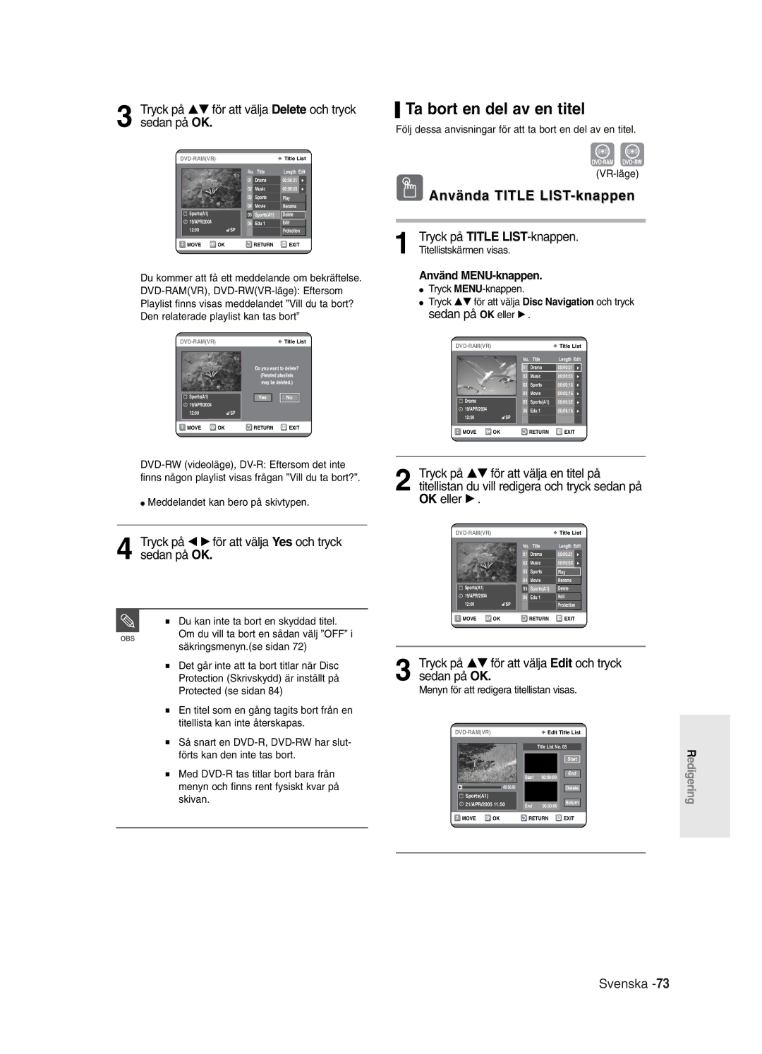 Samsung DVD-R121/XEE, DVD-R120/XEE manual Ta bort en del av en titel, Tryck på …† för att välja Delete och tryck sedan på OK 