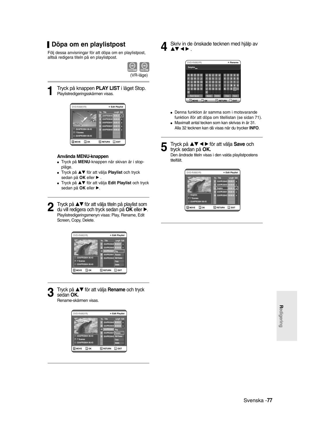 Samsung DVD-R121/XEE, DVD-R120/XEE manual Döpa om en playlistpost, Skriv in de önskade tecknen med hjälp av …† œ √, Pläge 