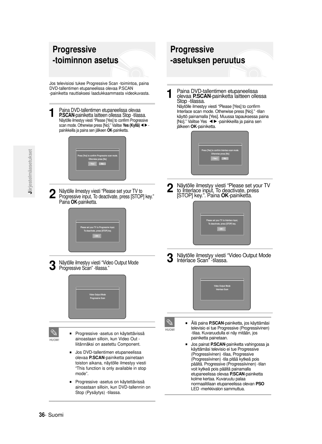 Samsung DVD-R120/XEE manual Progressive Toiminnon asetus, Progressive Asetuksen peruutus, Olevaa, Stop -tilassa 