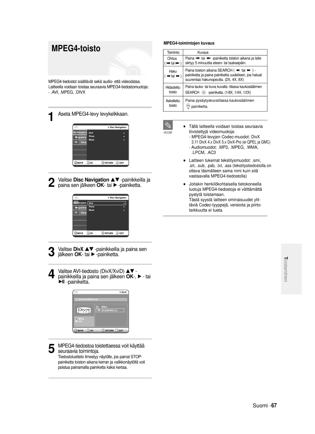 Samsung DVD-R120/XEE manual MPEG4-toisto, Aseta MPEG4-levy levykelkkaan, OK- tai √ -painiketta, OK-, √ tai 