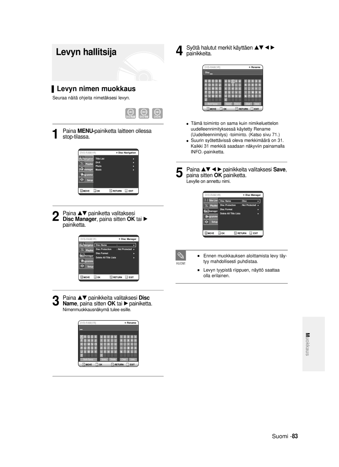Samsung DVD-R120/XEE manual Levyn hallitsija, Levyn nimen muokkaus, Disc, Seuraa näitä ohjeita nimetäksesi levyn 