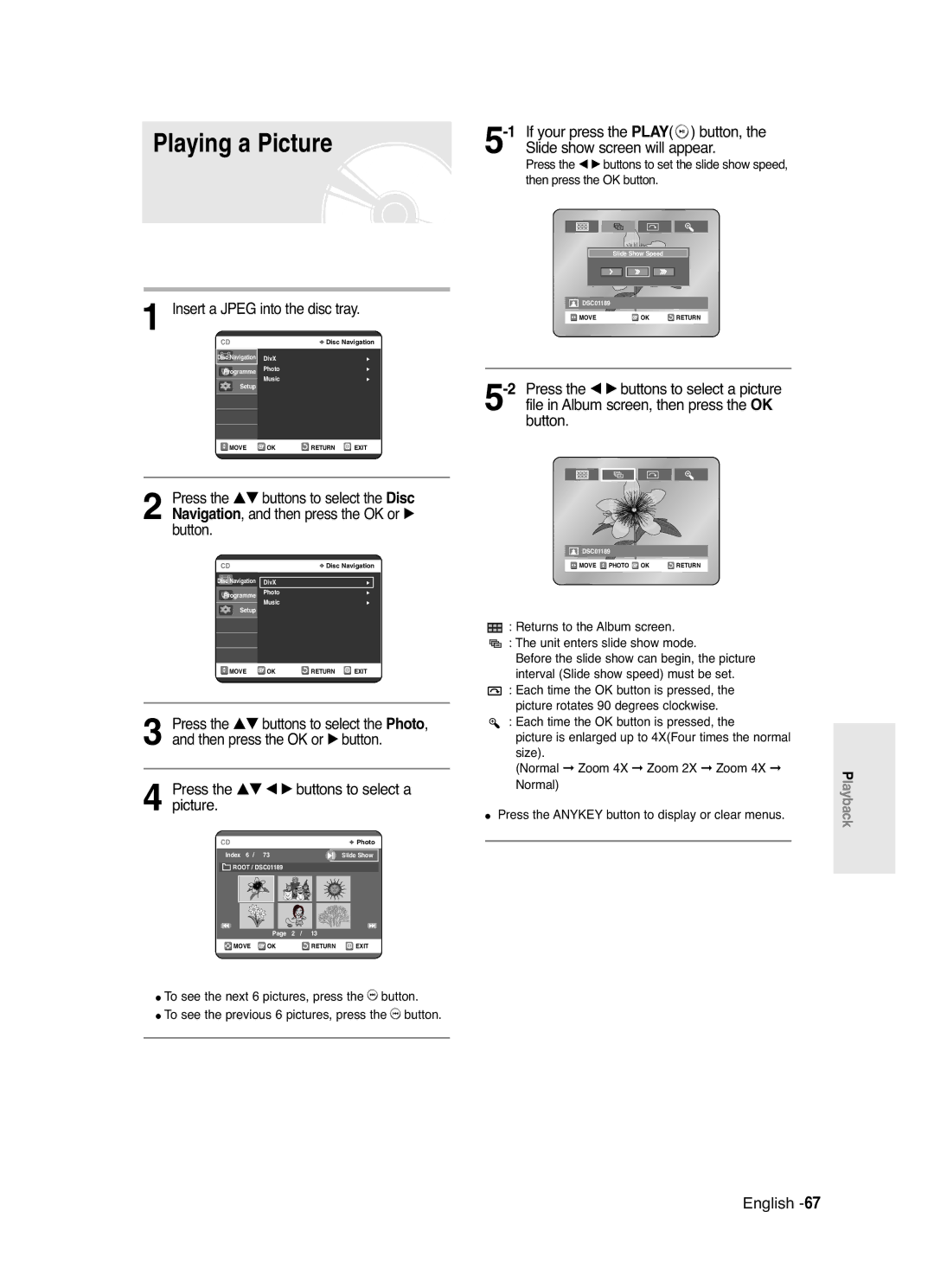 Samsung DVD-R120P, DVD-R120/XEG manual Playing a Picture, Slide show screen will appear, Insert a Jpeg into the disc tray 