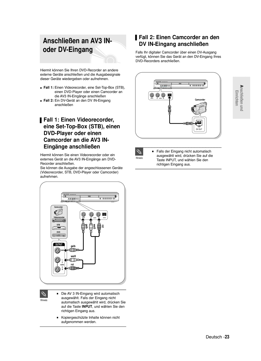 Samsung DVD-R121E/XEG, DVD-R120/XEG Fall 2 Einen Camcorder an den DV IN-Eingang anschließen, Fall 1 Einen Videorecorder 