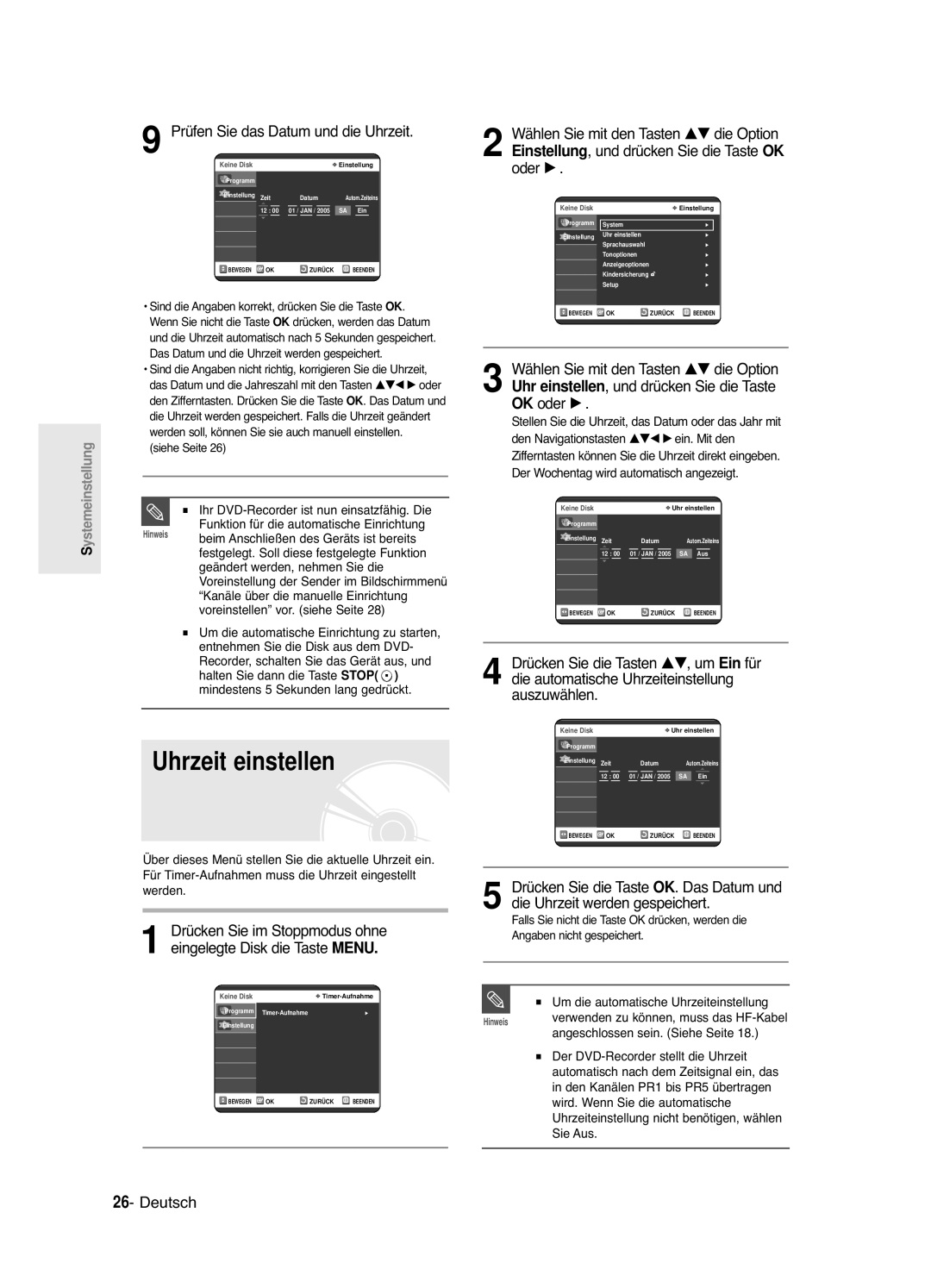 Samsung DVD-R120/XEG manual Uhrzeit einstellen, Drücken Sie die Tasten …†, um Ein für, Die automatische Uhrzeiteinstellung 