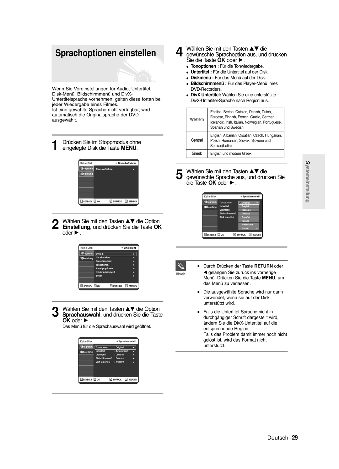 Samsung DVD-R121E/XEG, DVD-R120/XEG manual Sprachoptionen einstellen, Das Menü für die Sprachauswahl wird geöffnet, Oder 