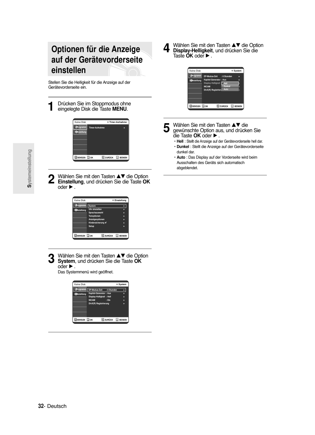 Samsung DVD-R120/XEG, DVD-R121E/XEG manual Optionen für die Anzeige, Auf der Gerätevorderseite einstellen 