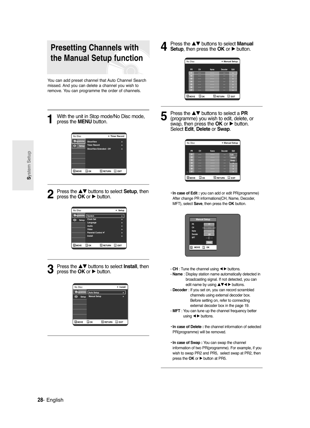 Samsung DVD-R120/XET, DVD-R120/EUR manual Presetting Channels with the Manual Setup function 