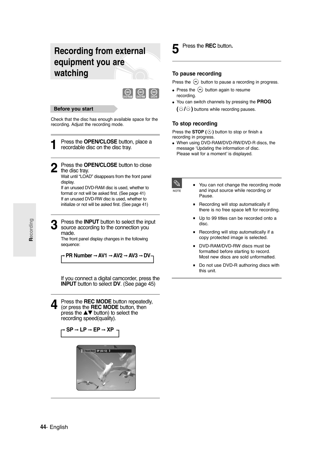 Samsung DVD-R120/XET Recording from external equipment you are watching, PR Number AV1 AV2 AV3 DV, To pause recording 