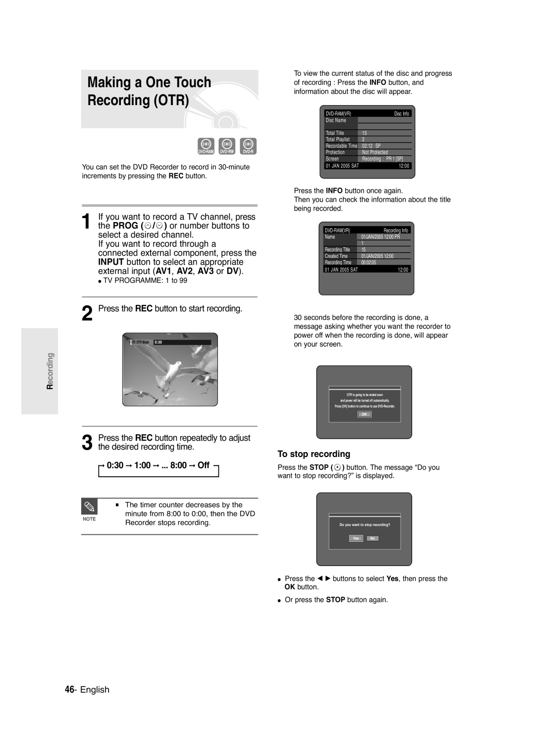 Samsung DVD-R120/XET manual Making a One Touch Recording OTR, Press the REC button to start recording, 030 100 .. Off 