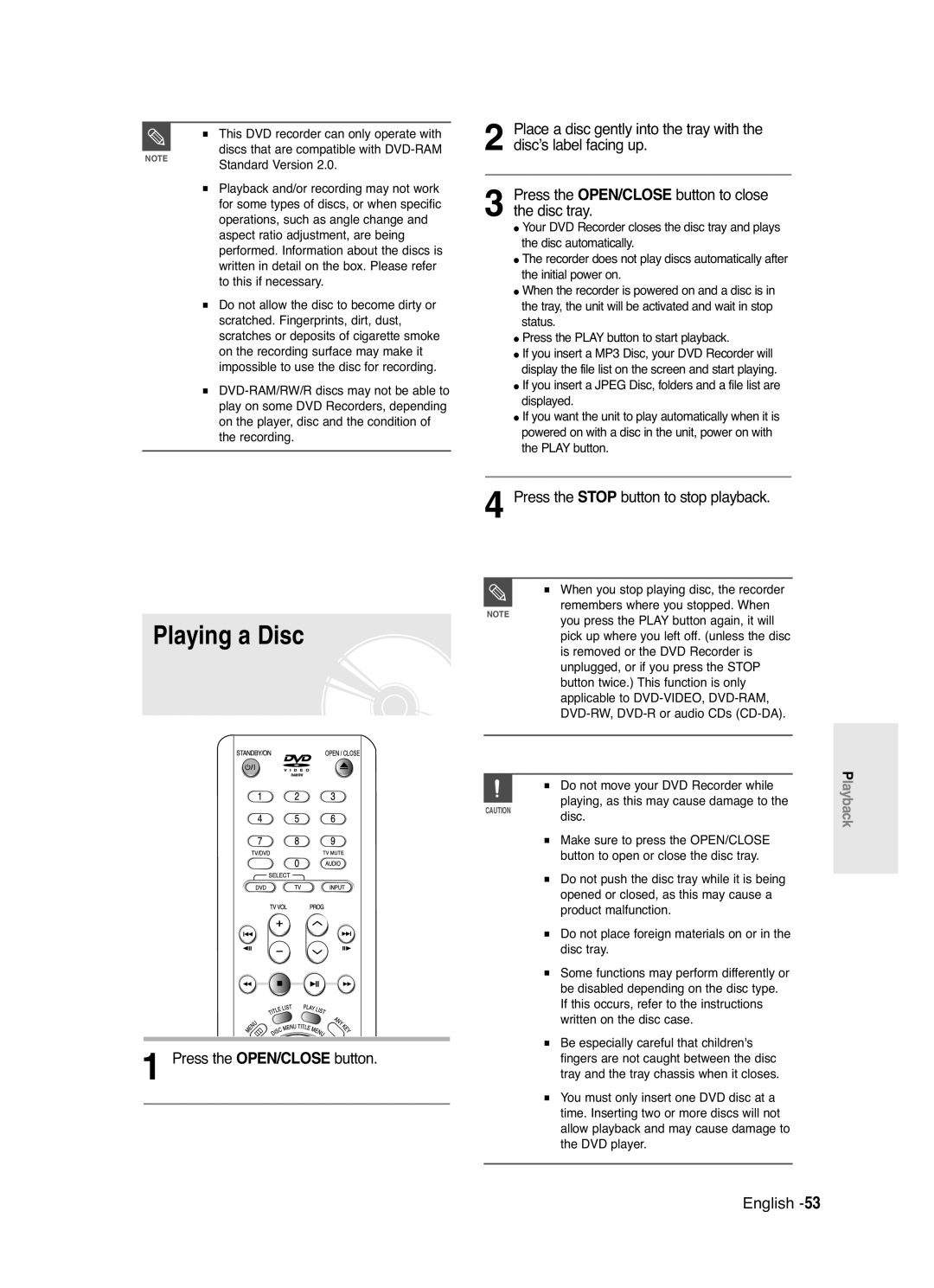 Samsung DVD-R120/EUR, DVD-R120/XET Playing a Disc, Press the Stop button to stop playback, Press the OPEN/CLOSE button 