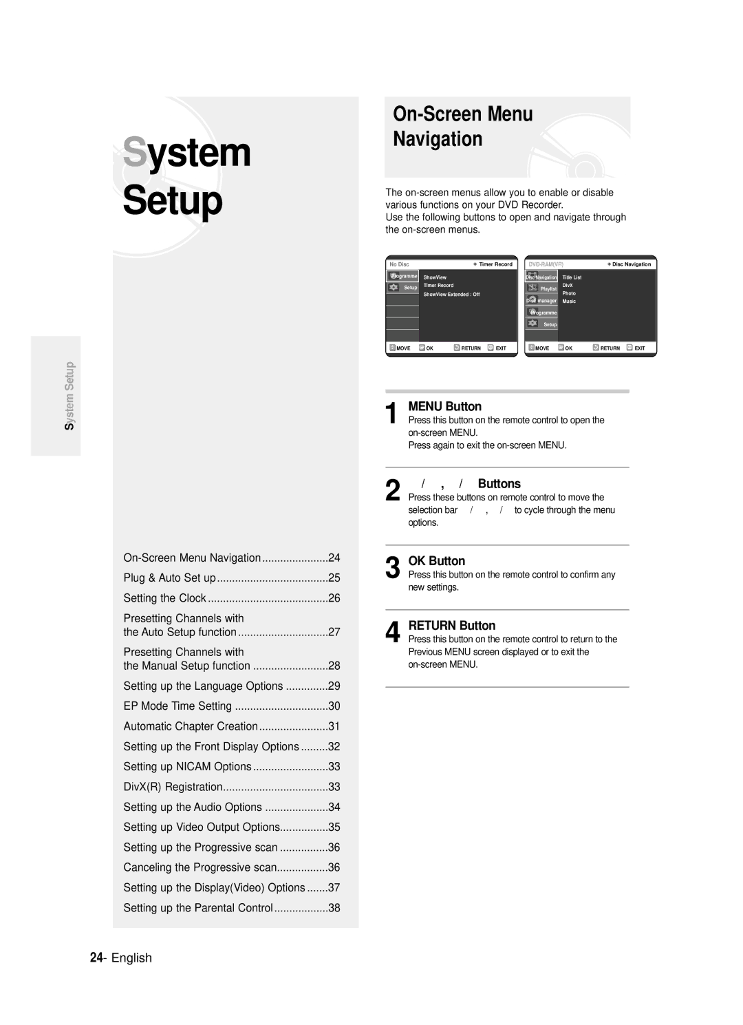 Samsung DVD-R120/XET, DVD-R121/XET On-Screen Menu Navigation, Menu Button, … / † , œ / √ Buttons, OK Button, Return Button 