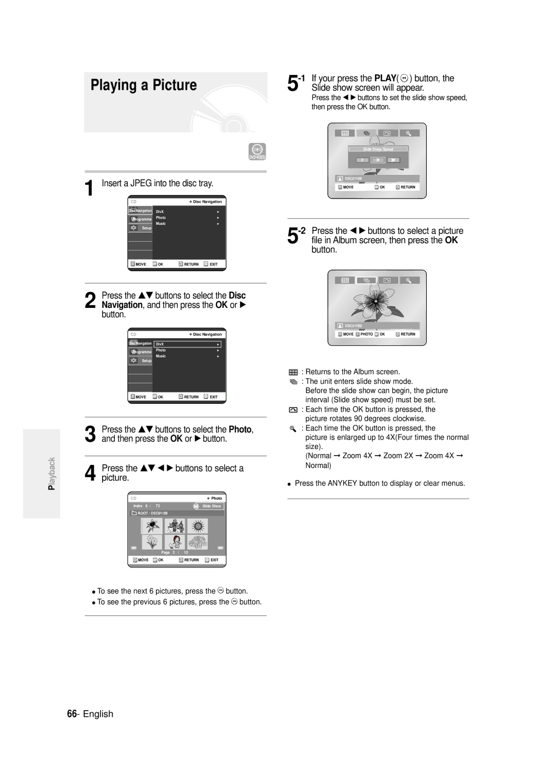 Samsung DVD-R121/EUR manual Playing a Picture, Slide show screen will appear, Insert a Jpeg into the disc tray, Photo 