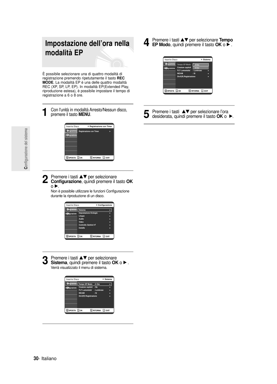 Samsung DVD-R120/XET, DVD-R121E/XEG manual Impostazione dell’ora nella modalità EP, Verrà visualizzato il menu di sistema 