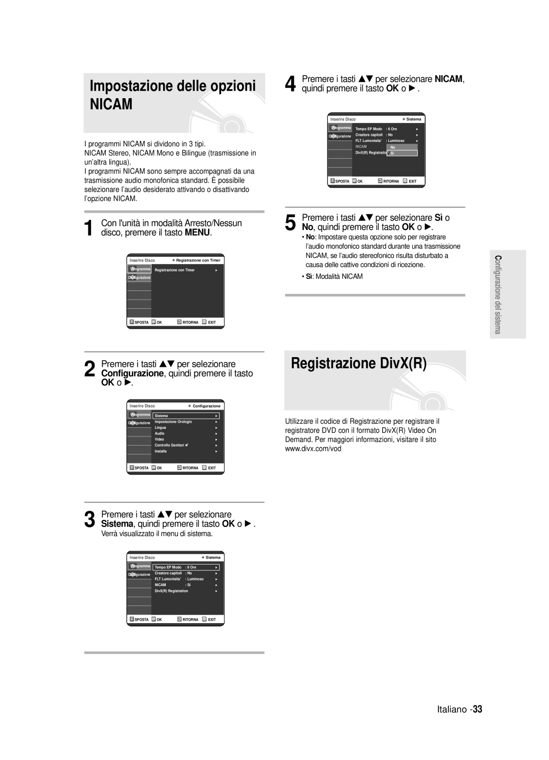 Samsung DVD-R120/AFS, DVD-R121E/XEG, DVD-R120/XET, DVD-R120E/XET manual Registrazione DivXR, Sì Modalità Nicam 