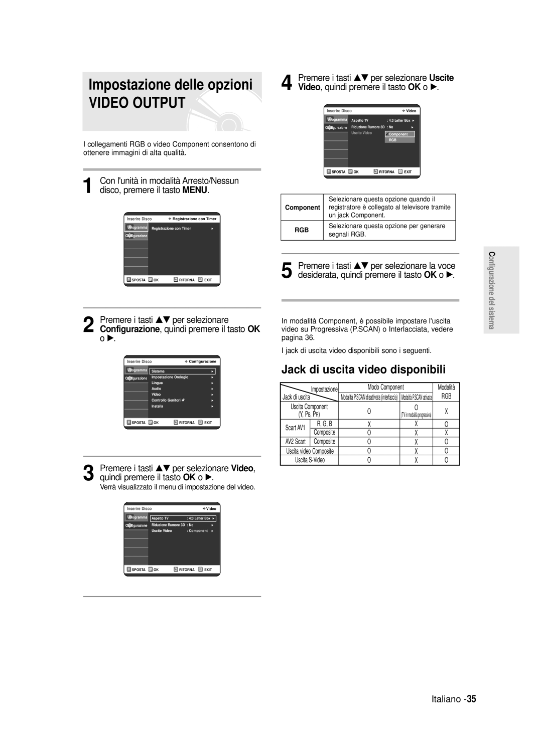 Samsung DVD-R120E/XET, DVD-R120/AFS Jack di uscita video disponibili, Verrà visualizzato il menu di impostazione del video 