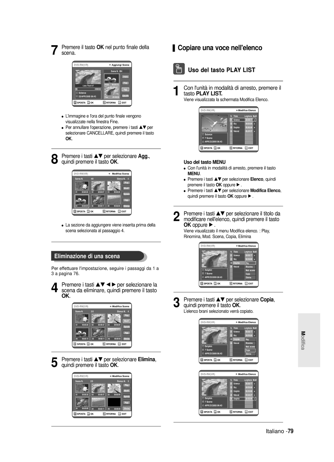 Samsung DVD-R120E/XET, DVD-R121E/XEG manual Copiare una voce nellelenco, Uso del tasto Play List, Eliminazione di una scena 