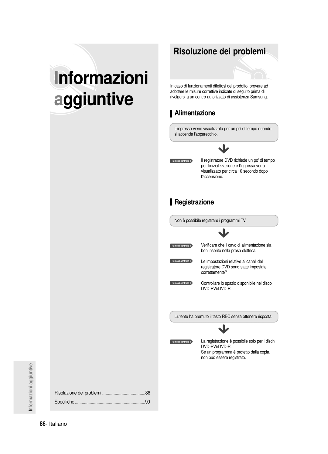 Samsung DVD-R120/XET, DVD-R121E/XEG, DVD-R120/AFS, DVD-R120E/XET manual Risoluzione dei problemi, Alimentazione, Registrazione 