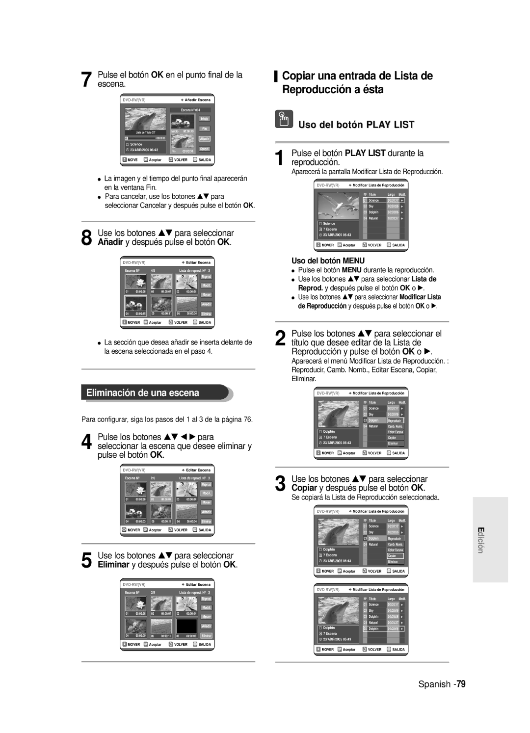 Samsung DVD-R120E/XEC, DVD-R121E/XEG, DVD-R120E/XEF, DVD-R120/XEF Eliminación de una escena, Pulse los botones …† œ √ para 