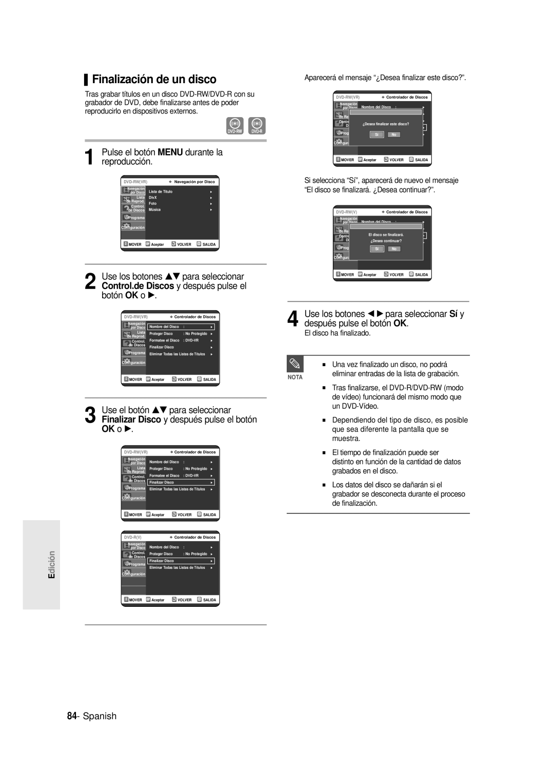 Samsung DVD-R120E/XET, DVD-R121E/XEG manual Finalización de un disco, Aparecerá el mensaje ¿Desea finalizar este disco? 