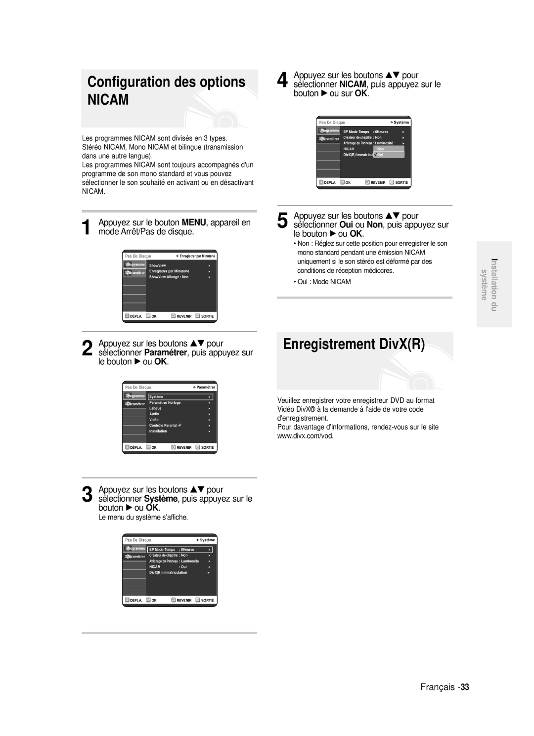 Samsung DVD-R121/XEF, DVD-R121P manual Configuration des options, Enregistrement DivXR, NICAM, puis appuyez sur le, Bouton 