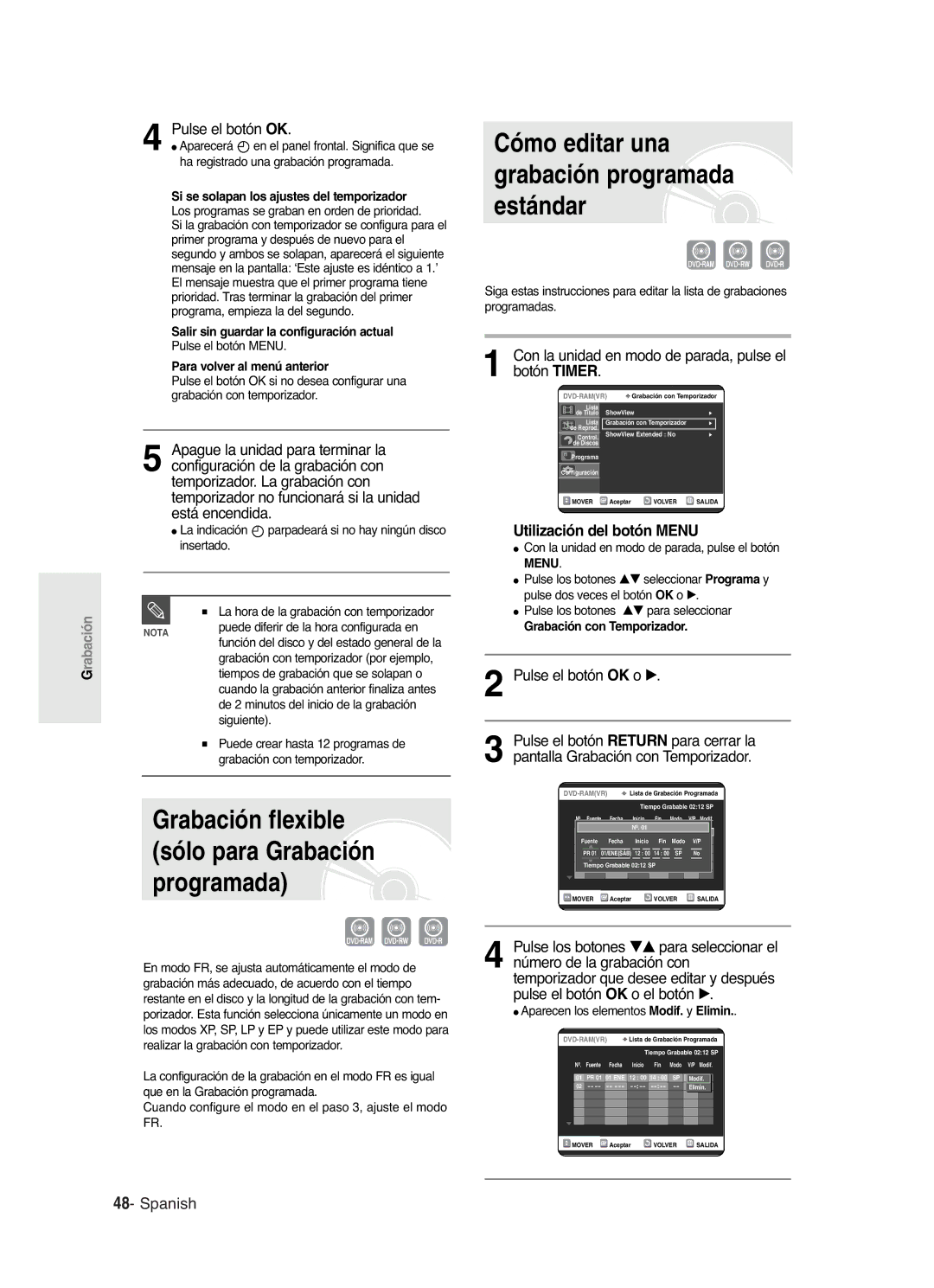 Samsung DVD-R121/XEN Grabación flexible sólo para Grabación programada, Cómo editar una grabación programada estándar 