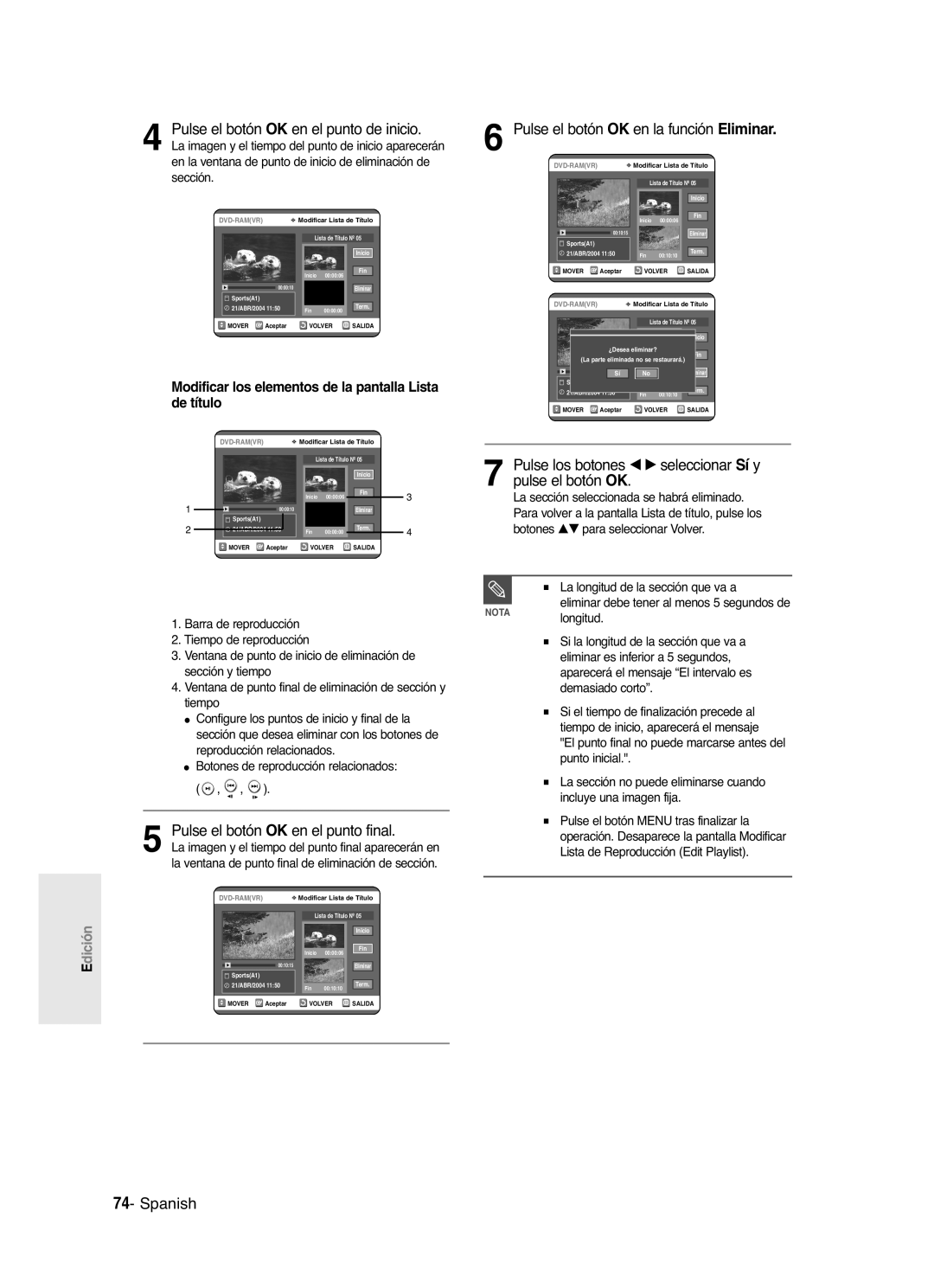 Samsung DVD-R121/XEE, DVD-R121/XEG manual Pulse el botón OK en el punto final, Pulse el botón OK en la función Eliminar 