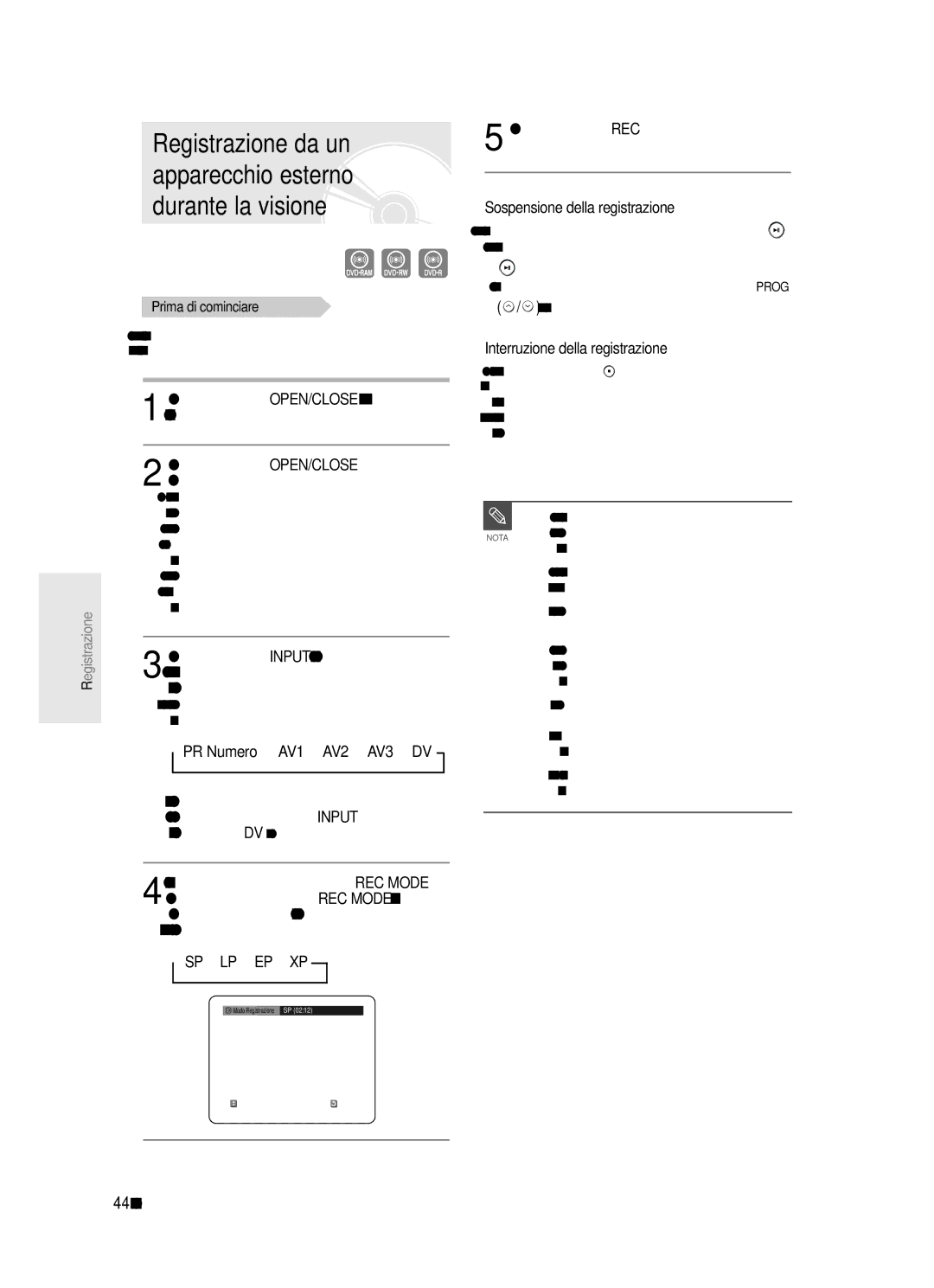 Samsung DVD-R123/XET, DVD-R121/XET manual PR Numero AV1 AV2 AV3 DV, Sospensione della registrazione, Sorgente di ingresso 