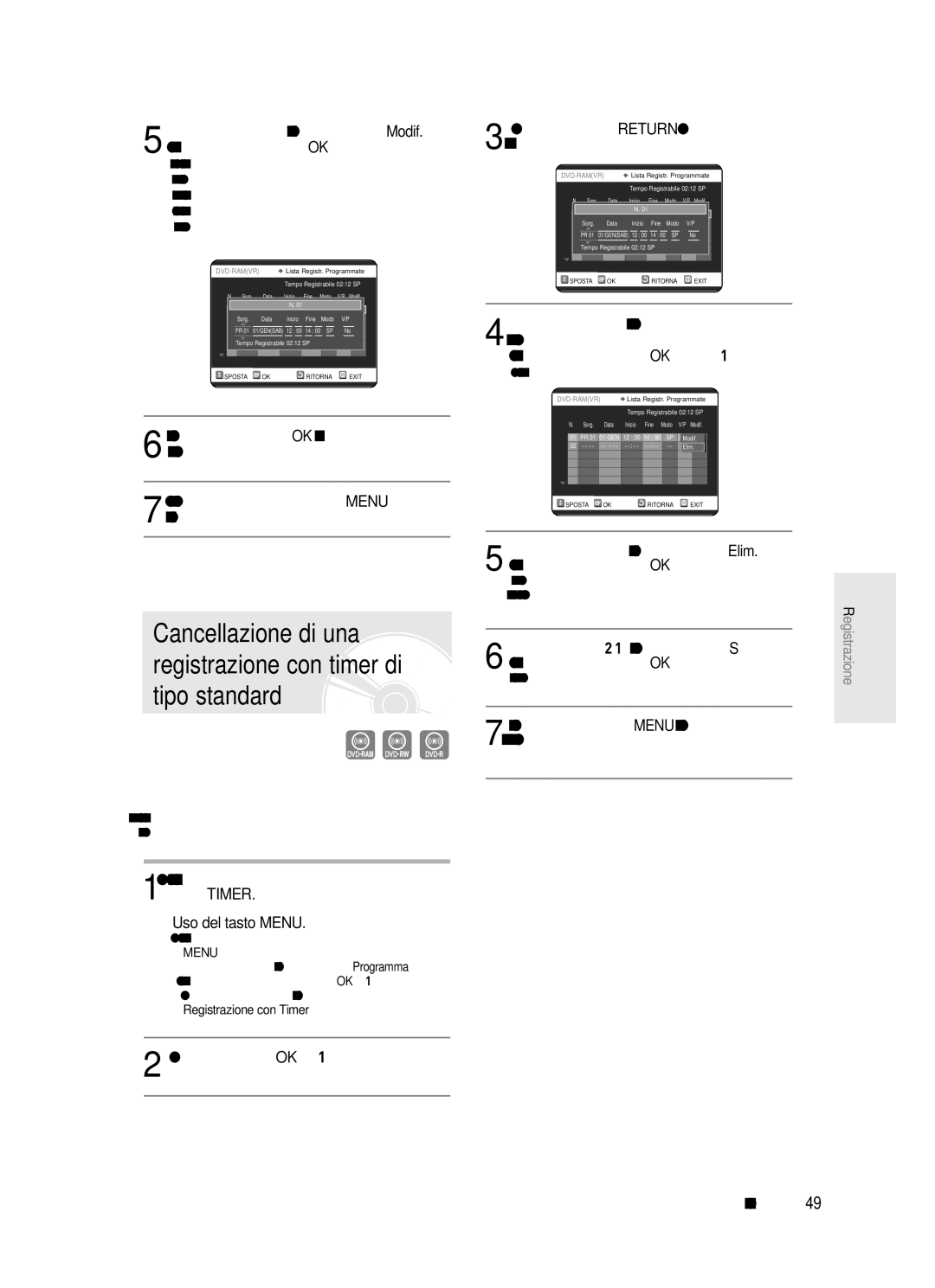 Samsung DVD-R121/XET, DVD-R123/XET manual Con lunità in modalità Arresto, premere il tasto Timer 