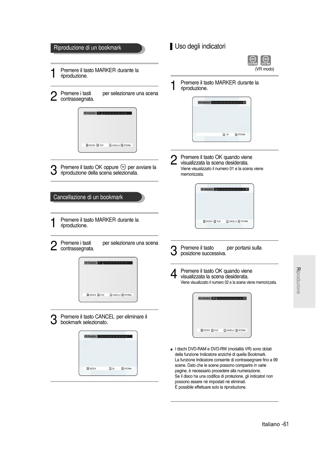 Samsung DVD-R121/XET, DVD-R123/XET manual Riproduzione di un bookmark Uso degli indicatori, Cancellazione di un bookmark 