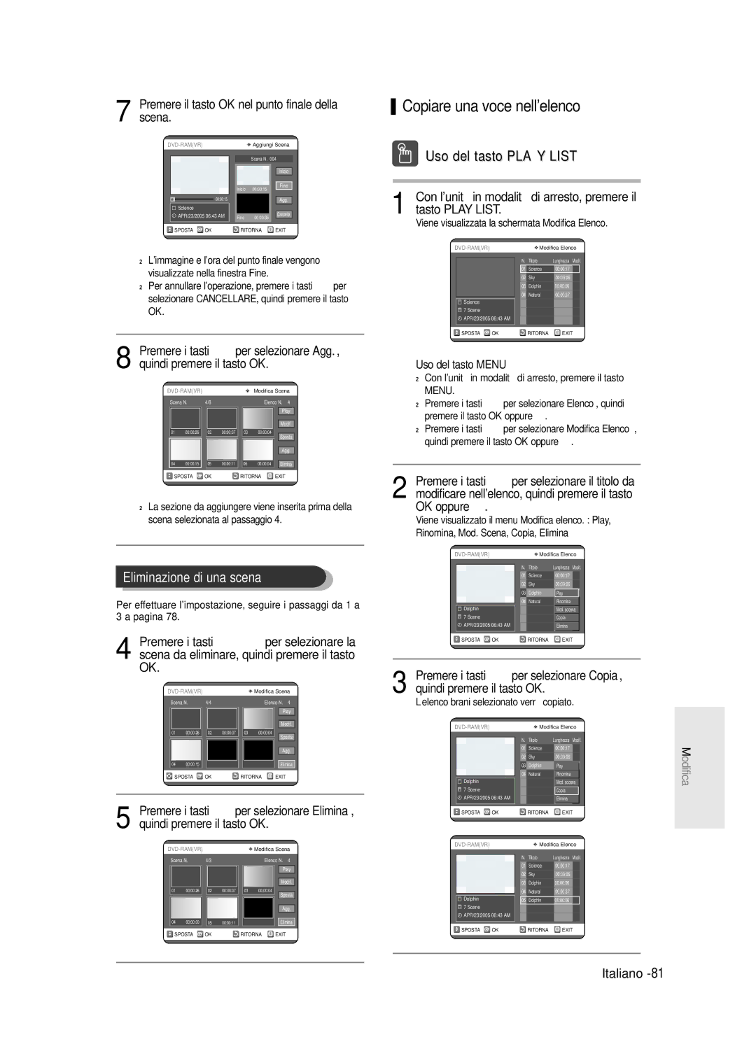 Samsung DVD-R121/XET, DVD-R123/XET manual Copiare una voce nellelenco, Uso del tasto Play List, Eliminazione di una scena 