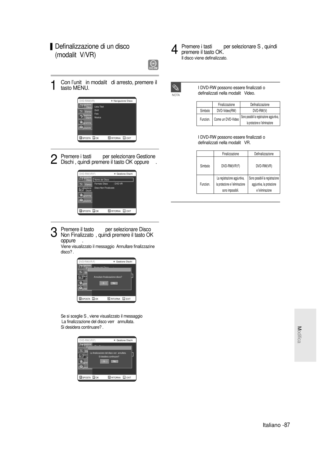 Samsung DVD-R121/XET, DVD-R123/XET manual Definalizzazione di un disco modalità V/VR, Si desidera continuare?’ 